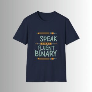 Speak Fluent Binary T-Shirt