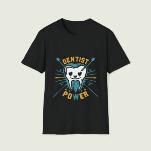 Dentist Power T-Shirt